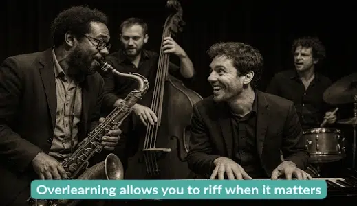 Overlearning allows you to riff when it matters — illustration or graphic showing flexibility and confidence.