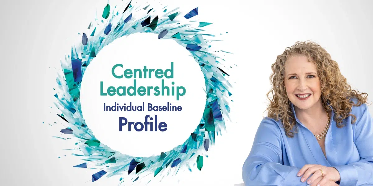 Suzanne Le Boutillier smiling beside the Centred Leadership Individual Baseline Profile logo and graphic.